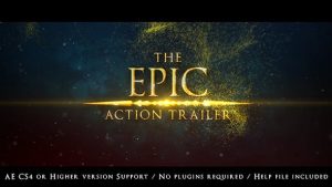 The Epic Action Trailer