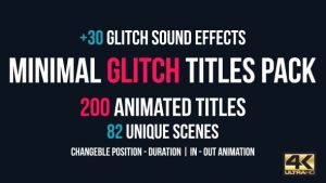 Minimal Glitch Titles Pack + 30 Glitch Sound Effects