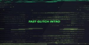 Fast Glitch Intro