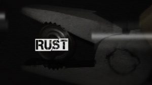 "Rust" Opening Titles