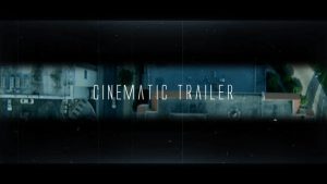 Cinematic Trailer