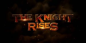 The Knight Rises - Cinematic Trailer