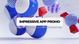 Impressive App Promo