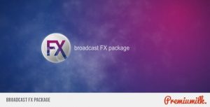 Broadcast FX Package