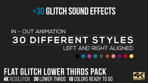 Flat Glitch Lower Thirds + 30 Glitch Sound Effects