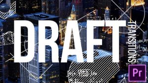 Draft Transitions