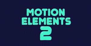 Motion Elements 2