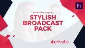 Stylish Broadcast Pack | Essential Graphics | Mogrt