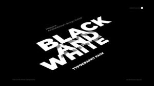 Black And White - Titles And Typography