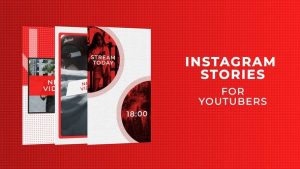 Instagram Stories for YouTubers