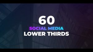 60 Social Media Lower Thirds